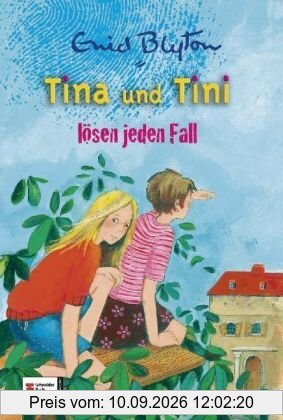 HIT: Tina und Tini: Tina und Tini lösen jeden Fall: Hit. Sammelband