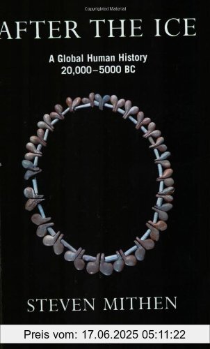 Binding : Taschenbuch, Edition : New Ed, Label : Orion, Publisher : Orion, NumberOfItems : 1, medium : Taschenbuch, numberOfPages : 640, publicationDate : 2004-03-04, authors : Steven Mithen, languages : english, ISBN : 0753813920