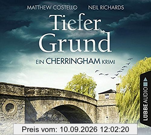 Tiefer Grund: Ein Cherringham Krimi. (Die Cherringham Romane, Band 1)