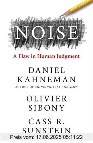 Binding : Gebundene Ausgabe, Label : William Collins, Publisher : William Collins, medium : Gebundene Ausgabe, numberOfPages : 464, publicationDate : 2021-05-18, authors : Daniel Kahneman, Olivier Sibony, Sunstein, Cass R., ISBN : 0008308993
