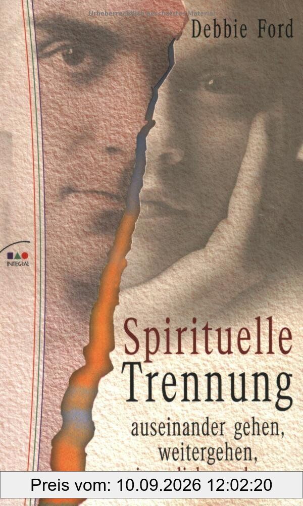 Spirituelle Trennung: Sich trennen, weitergehen, innerlich wachsen