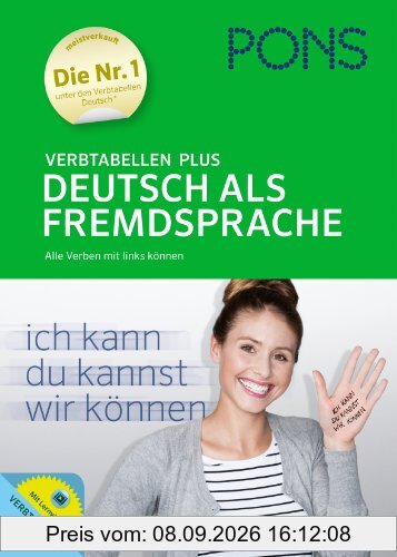 PONS Verbtabellen Plus Deutsch als Fremdsprache: Alle Verben mit links können. Buch mit Lernvideos online