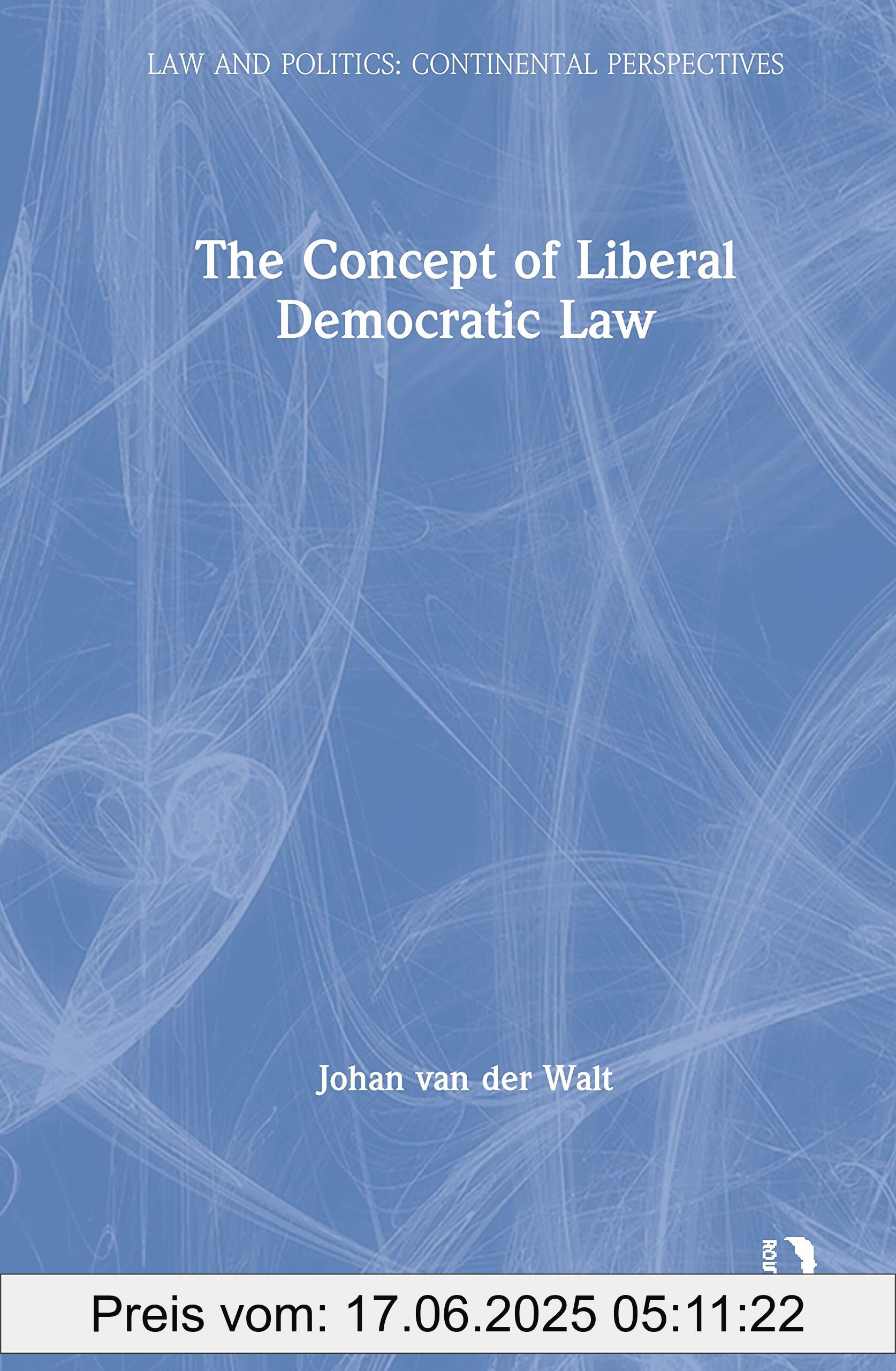 Brand : Routledge, Binding : paperback, Edition : 1, Label : The Concept of Liberal Democratic Law (Law and Politics : Continental Perspectives), medium : paperback, numberOfPages : 282, publicationDate : 2019-10-01, releaseDate : 2019-10-01, languages : english, ISBN : 0367181819