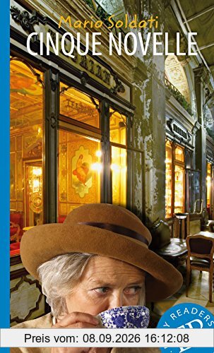Cinque novelle: Italienische Lektüre für die Sekundarstufe II (Easy Readers (Italienisch))