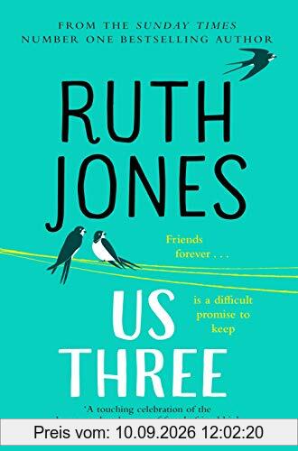 Us Three: The instant Sunday Times bestseller