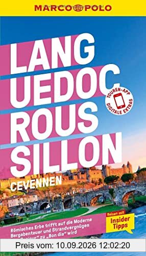 MARCO POLO Reiseführer Languedoc-Roussillon, Cevennes: Reisen mit Insider-Tipps. Inklusive kostenloser Touren-App