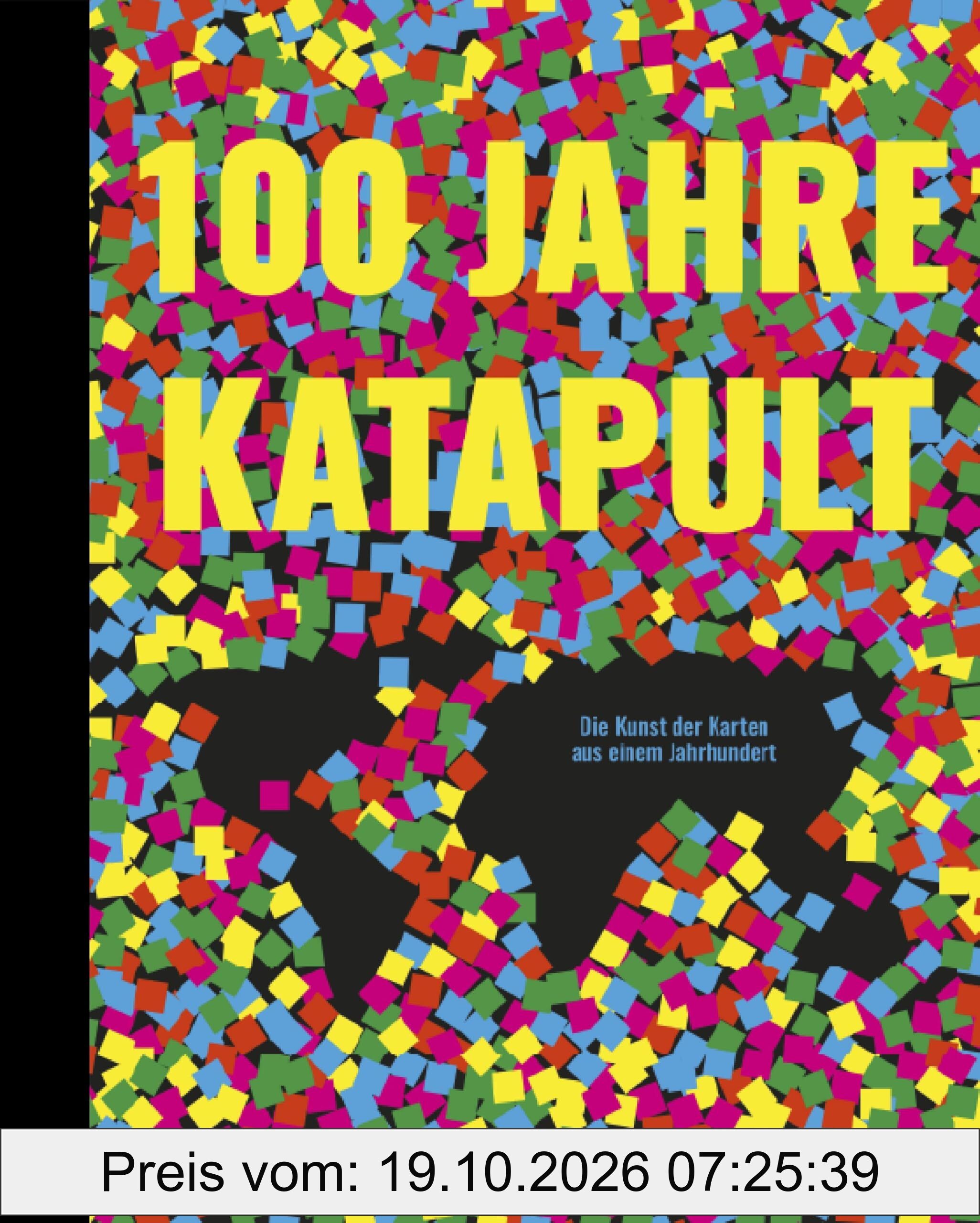 100 Jahre KATAPULT: Die Kunst der Karten aus einem Jahrhundert