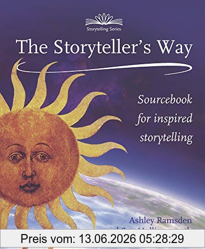 Ashley Ramsden The Storyteller's Way, A Sourcebook For Confident Storytelling