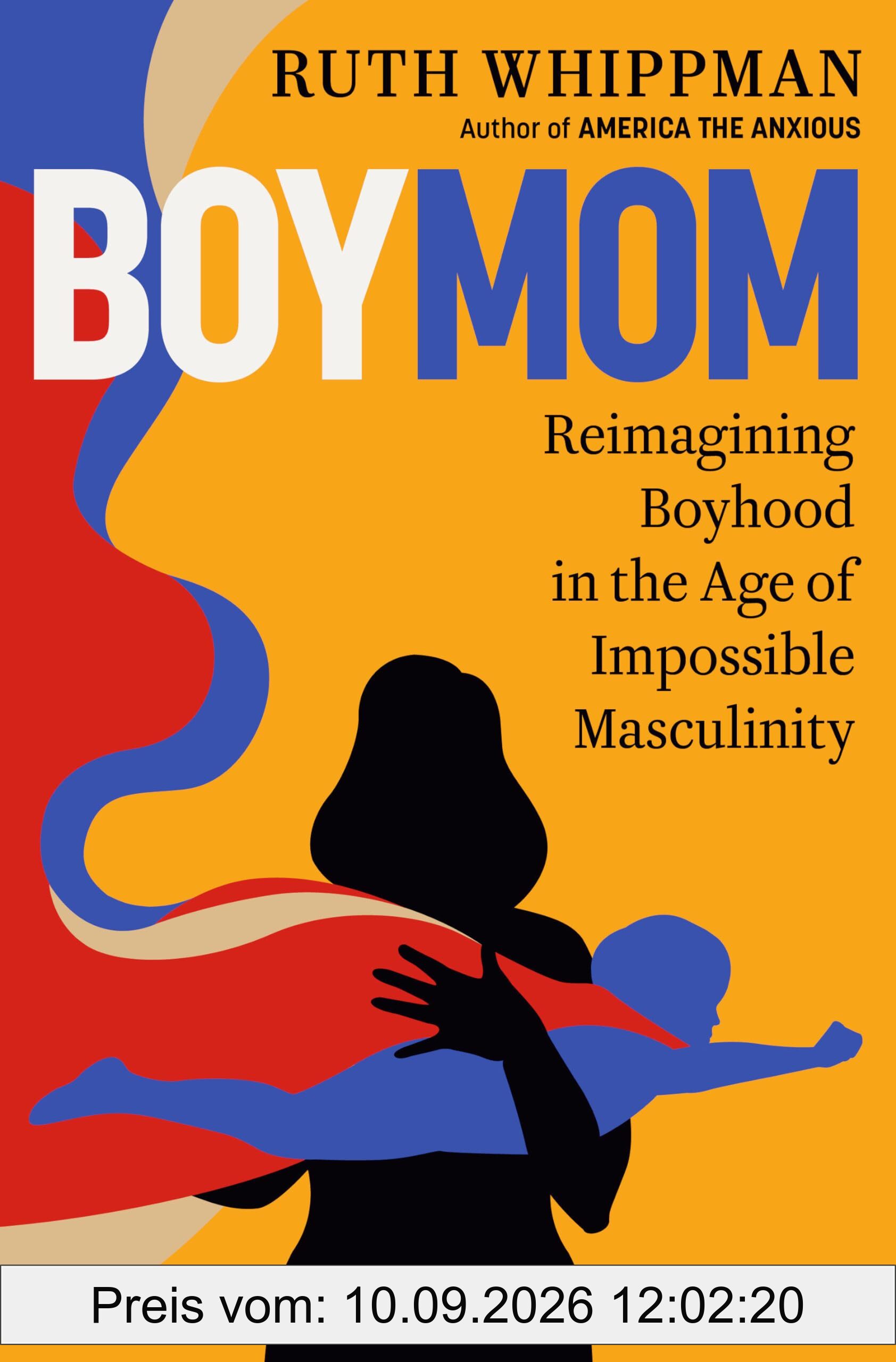 BoyMom: Reimagining Boyhood in the Age of Impossible Masculinity