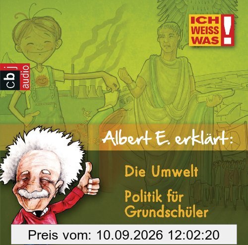 Albert E erklärt: Umwelt - Gib acht auf deine Welt & Politik für Grundschulkinder