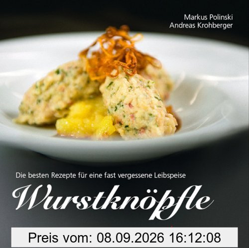 Wurstknöpfle: Die besten Rezepte für eine fast vergessene Leibspeise