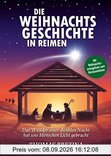 Die Weihnachtsgeschichte in Reimen: Das Wunder einer dunklen Nacht hat uns Menschen Licht gebracht