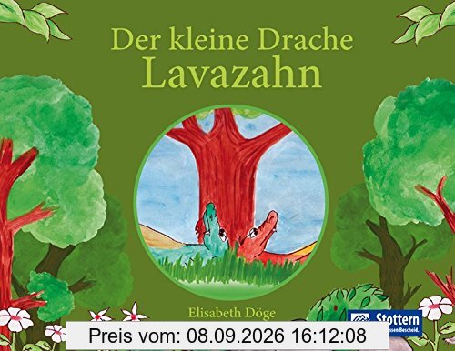 Der kleine Drache Lavazahn: Ein Bilderbuch zum Thema Stottern für Kinder von 3 bis 6 Jahren