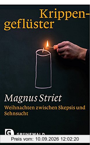 Krippengeflüster - Weihnachten zwischen Skepsis und Sehnsucht