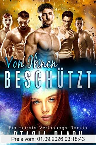 Von Ihnen Beschützt: Eine Männerharem-Liebesgeschichte: Nix' Clan (Die Heirats-Verlosungen, Band 1)