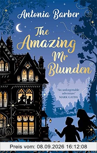 The Amazing Mr Blunden: Soon to be a Christmas Sky Original Film, starring Mark Gatiss, Simon Callow and Tamsin Greig (Virago Modern Classics)