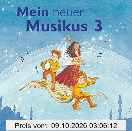 Mein neuer Musikus - Aktuelle Ausgabe - 3. Schuljahr: CD 1-2