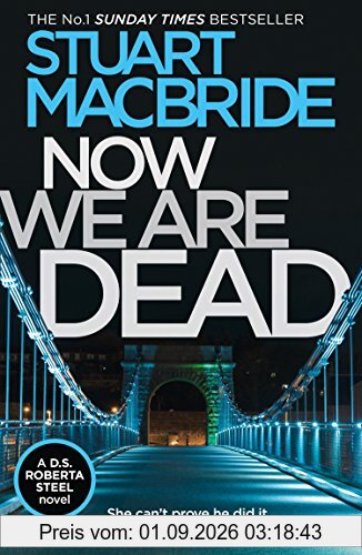 Now We Are Dead