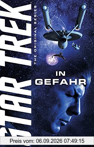 Star Trek - The Original Series: In Gefahr
