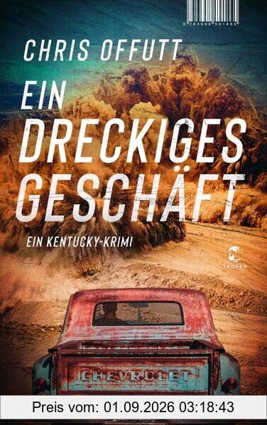 Ein dreckiges Geschäft: Ein Kentucky-Krimi