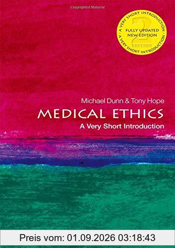 Medical Ethics: A Very Short Introduction (Very Short Introductions)