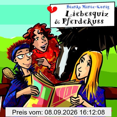 Liebesquiz & Pferdekuss; Freche Mädchen - Freche Hörbücher, 1 Audio-CD