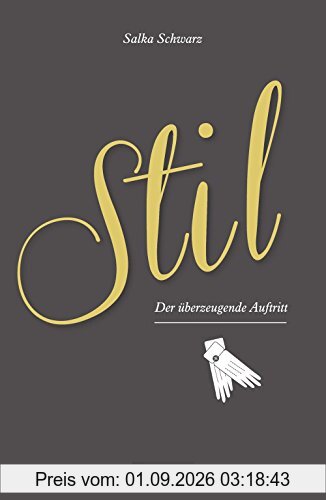Stil - Der überzeugende Auftritt