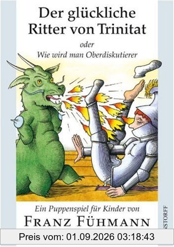 Der glückliche Ritter von Trinitat