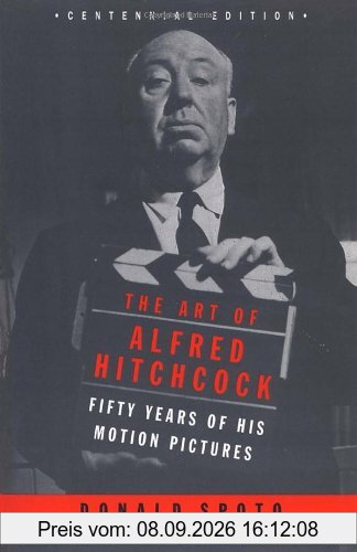 The Art of Alfred Hitchcock: Fifty Years of His Motion Pictures