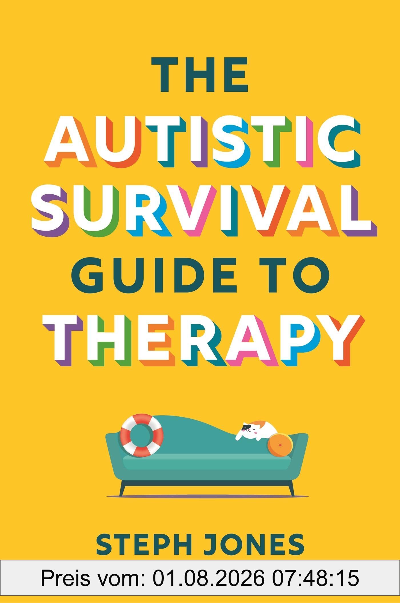 Steph Jones The Autistic Survival Guide To Therapy