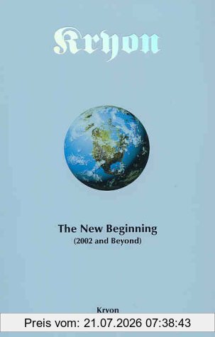 Lee Carroll Kryon, The New Beginning (2002 And Beyond) Book Nine