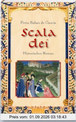 Scala Dei: Historischer Roman
