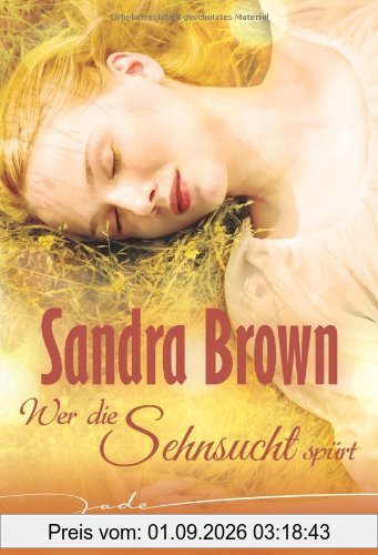 Wer die Sehnsucht spürt