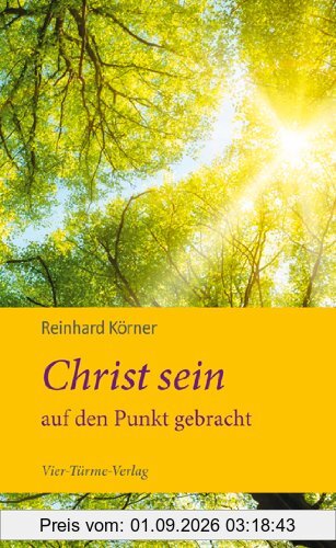Christ sein auf den Punkt gebracht