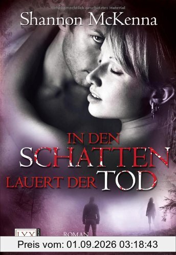 In den Schatten lauert der Tod: Roman