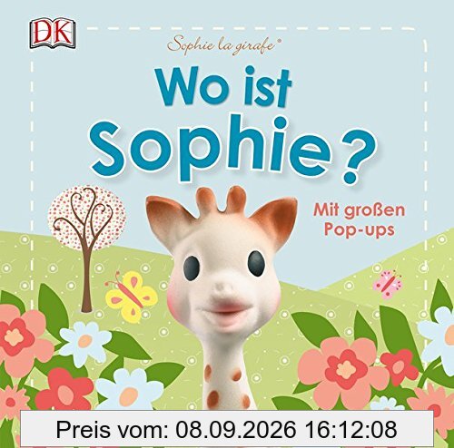 Sophie la girafe® Wo ist Sophie?: Mit großen Pop-ups