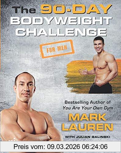 Mark Lauren The 90-Day Bodyweight Challenge For Men