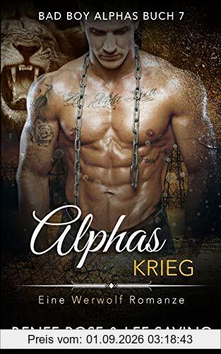 Alphas Krieg (Bad Boy Alphas, Band 7)