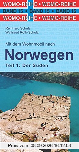 Mit dem Wohnmobil nach Süd-Norwegen (Womo-Reihe)
