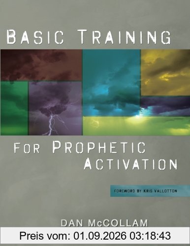 Basic Training for Prophetic Activation