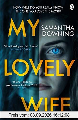 My Lovely Wife: The gripping Richard & Judy thriller that will give you chills this winter