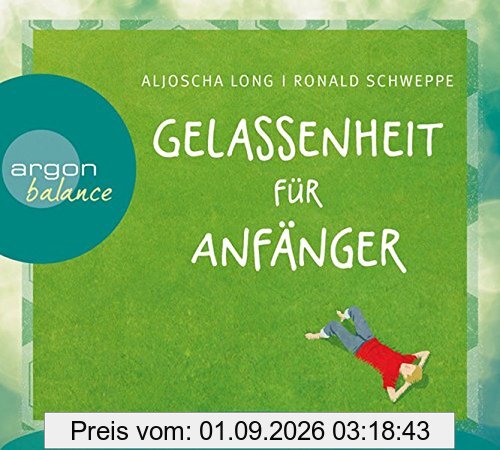 Gelassenheit für Anfänger