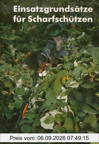 Einsatzgrundsätze für Scharfschützen