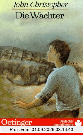 Die Wächter. ( Ab 12 J.)
