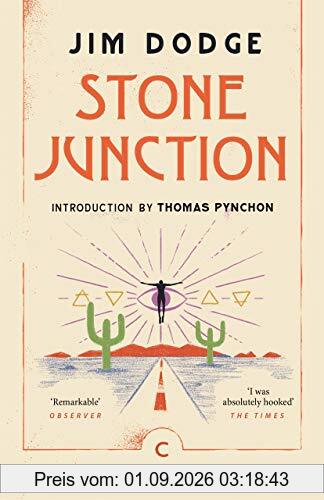 Dodge, J: Stone Junction: An Alchemical Pot-Boiler (Canons)