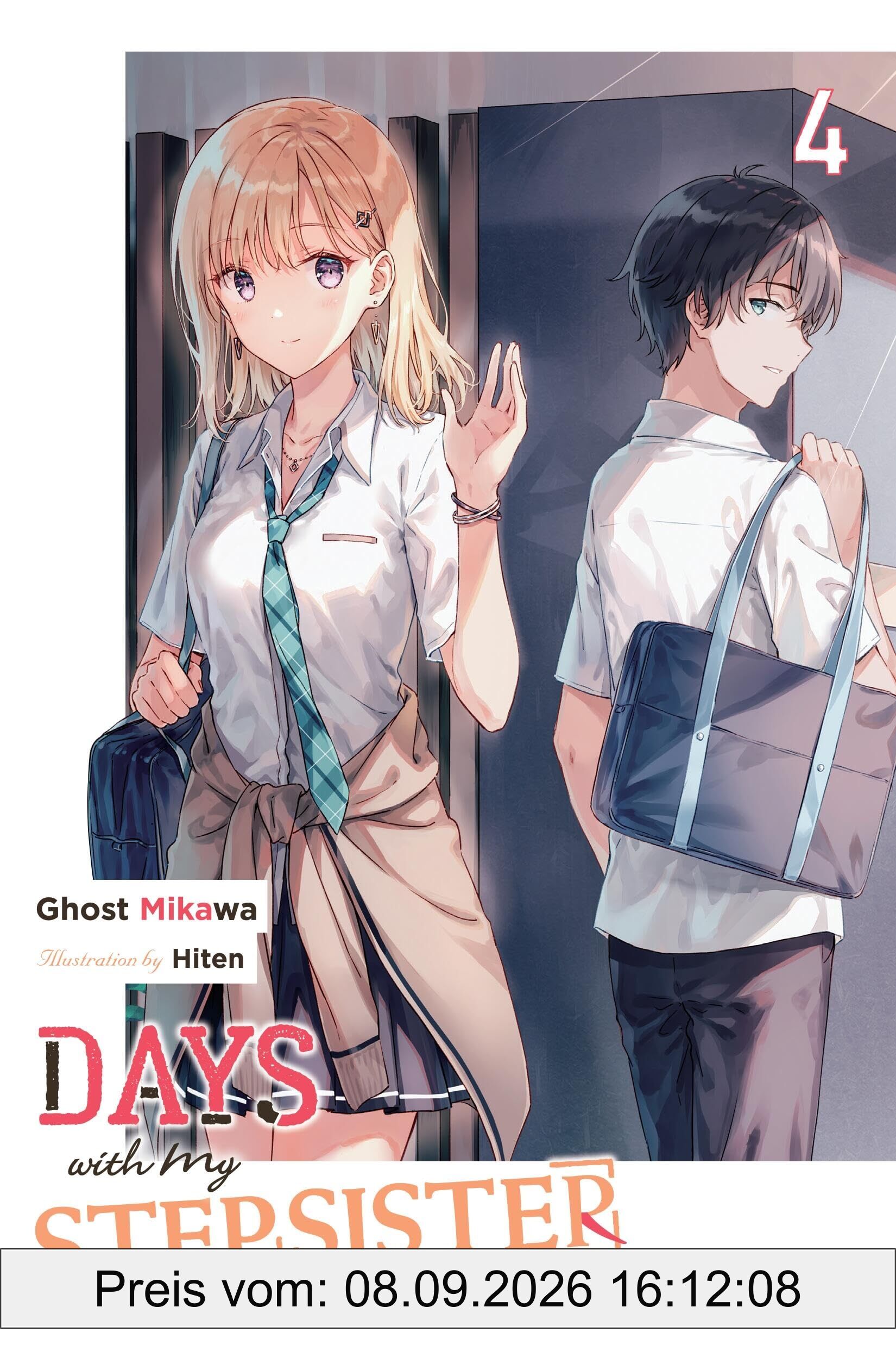 Days with My Stepsister, Vol. 4 (light novel) (DAYS WITH MY STEPSISTER NOVEL SC)