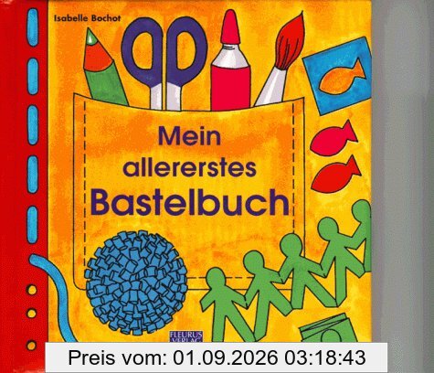 Mein allererstes Bastelbuch