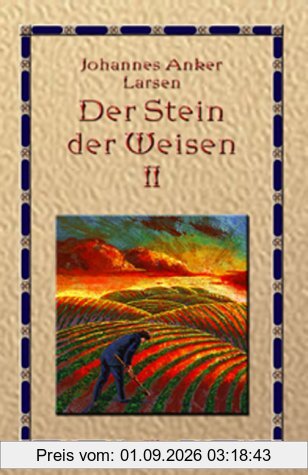 Der Stein der Weisen, Bd. 2