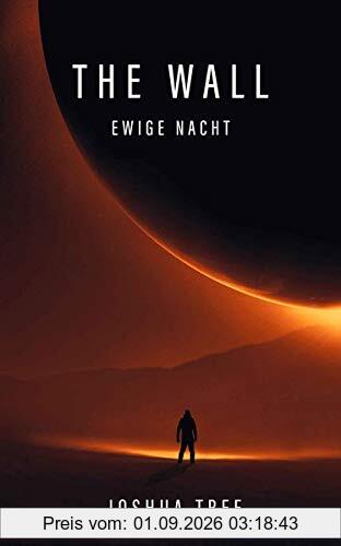 The Wall - Ewige Nacht