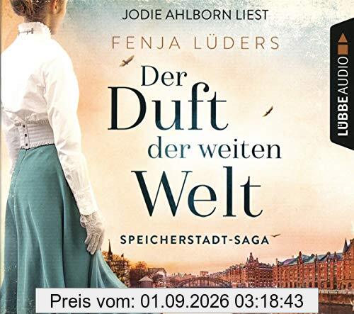 Der Duft der weiten Welt: Speicherstadt-Saga. (Die Kaffeehändler, Band 1)
